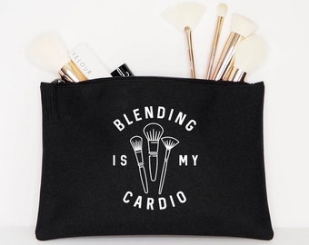 Blending Is My Cardio Makeup Brush Bag - Waterproof Cosmetic Pouch