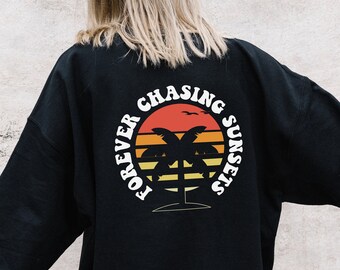 Oversized Retro Sweatshirt: Forever Chasing Sunsets Palm Tree Beach
