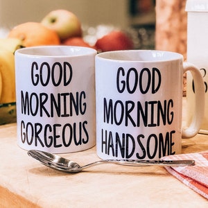 Couples Mugs - Couples Mug Set - Anniversary Gift - Valentines Day Mugs - Good Morning Handsome & Gorgeous Mug Set Of 2