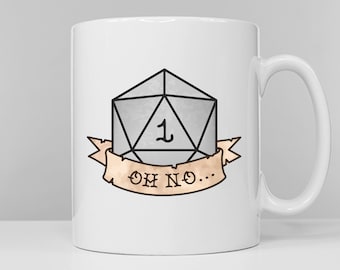 DnD Natural 1 Mug - Funny DND Coffee Mug - Oh No Rolled a 1 Gift - Tabletop RPG Mug - Dungeon Game Gift for Players