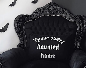 Gothic Home Decor Pillow Case – Home Sweet Haunted Home, Black Cotton Canvas