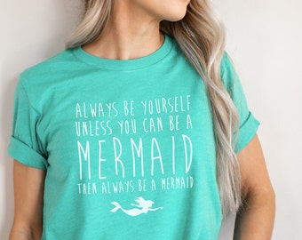 T-shirt da sirena - Maglietta in cotone filato ad anello con la scritta "Sii sempre te stesso".