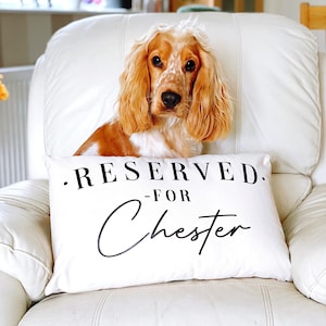 Personalized Dog Pillow Case - Reserved For The Dog Cushion Cover - Personalised Dog Cushion Cover - Pampered Pooch