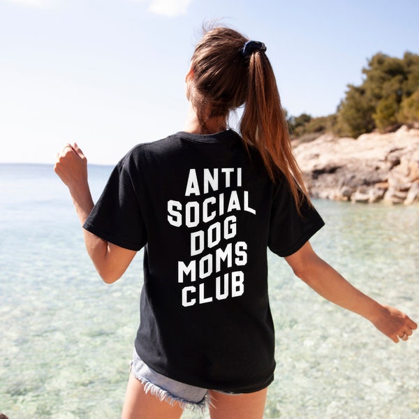Camiseta Anti Social Dog Mom Club - Camisa personalizada para pasear perros - Camiseta personalizable para mamá de perro - Camiseta personalizada para mamá de perro