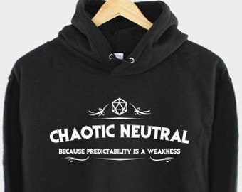 Chaotic Neutral Hoodie - D and D Hoodie - Dungeons And Dragons Hoodie - Chaotic Neutral Alignment Gift - RPG Gamer Themed Gift