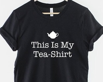 Tea Shirt - This Is My Tea-Shirt Tea T-Shirt