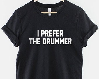 Camiseta Eu prefiro o concerto da banda do baterista