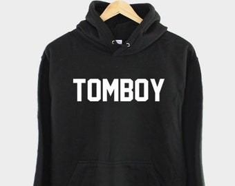 Tomboy Hoodie - Tom Boy Hoody - Gift For Tomboy - Proud Lesbian Hoodie - Gay Woman Gift - Womens Gay Pride Hoodie