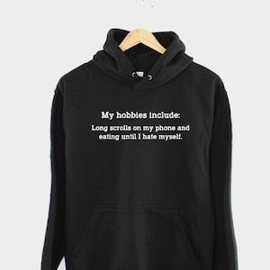 Introvert Hoodie: My Hobbies Include Long Scrolls - Funny Anti-Social Sweatshirt