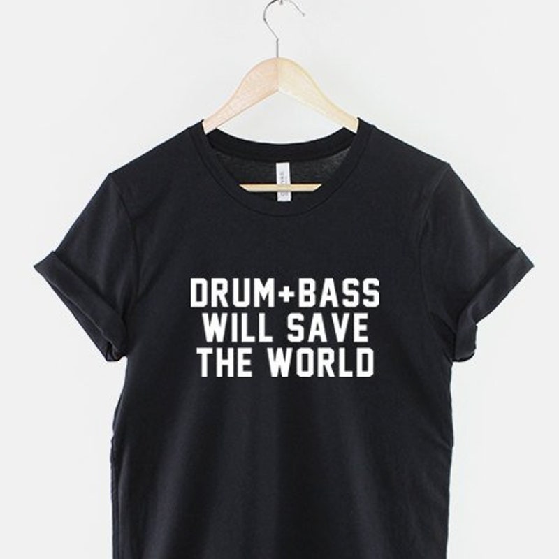 Drum and Bass T Shirt Etsy