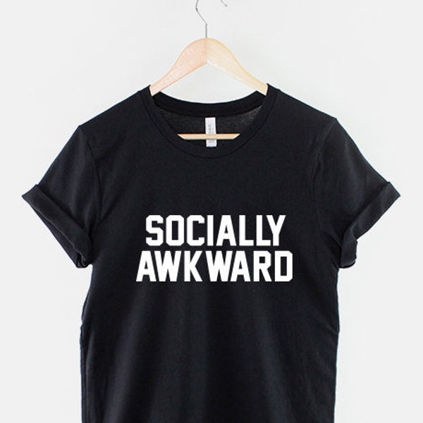 Socially Awkward Geeky T-Shirt - Anti Social Tshirt