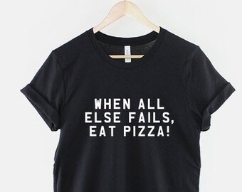Pizza Lover Shirt, Funny Pizza T Shirt, Foodie Graphic Tee, Gift for Pizza Lover