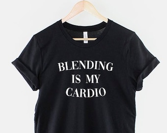 T-shirt de maquillage - Le mélange est mon T-shirt Cardio - T-shirt de maquilleur d'entraînement de gym - Cadeau MUA