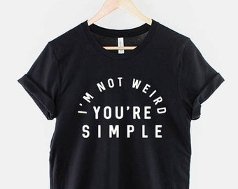 Weirdo Shirt Slogan Tee: Urban Streetwear Statement, Bold Text Design (Unisex Sizes XS-6XL, Cotton)