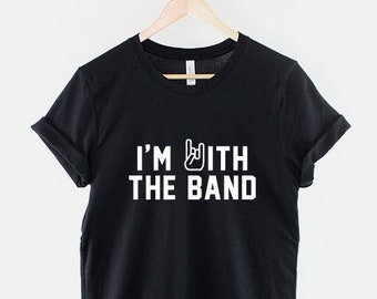 Ich bin mit der Band T-Shirt, Drummer Groupie Tee, ringgesponnener Baumwolldruck