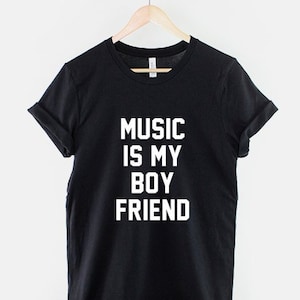 La musique est mon petit ami Streetwear T-shirt
