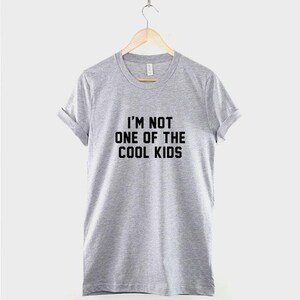 I'm Not One Of The Kids T-Shirt – Soft Cotton Streetwear Unisex Style image 2