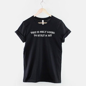 Shirt tatoeëerder: dit doet alleen een beetje pijn T-shirt, katoenen, uniseks pasvorm