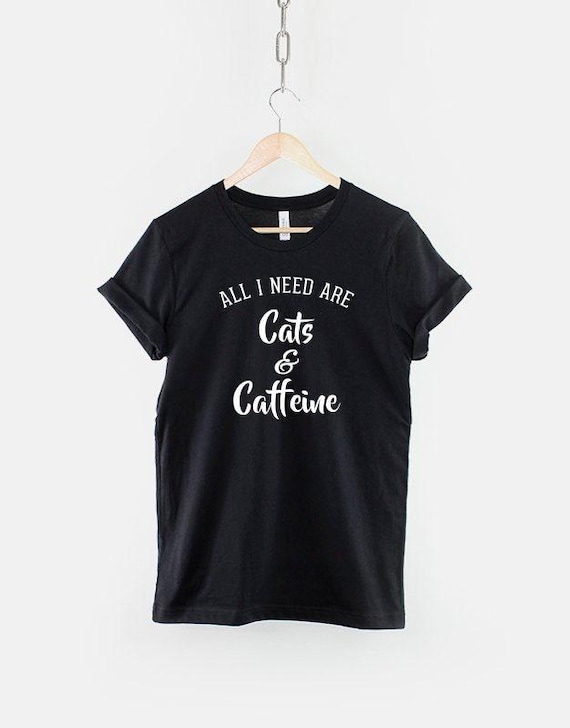 Cats and Caffeine T-Shirt, Cat Lover Shirt, Funny Cat Coffee Graphic Tee, Cat Lover Top, Gift for Cat Lover