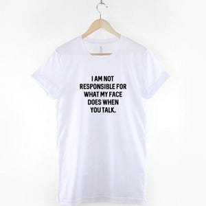 Sarcastic Shirt Funny Slogan Tee, Witty Quote Design (Unisex XS-6XL, 100% Cotton) image 2