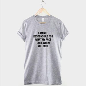 Sarcastic Shirt Funny Slogan Tee, Witty Quote Design (Unisex XS-6XL, 100% Cotton) image 3