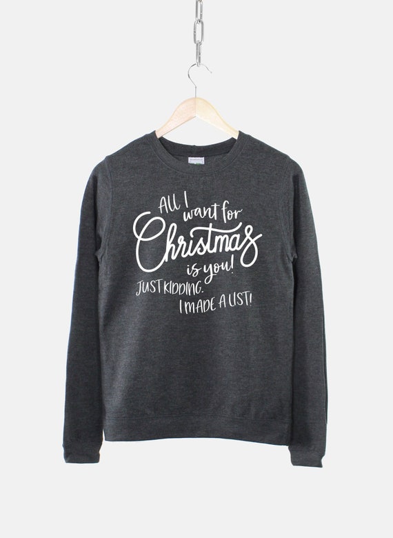 Womens Christmas Sweater All I Want For Christmas Is You Ladies Sweatshirt Womens Christmas Sweater All I Want For Christmas Is You Ladies Sweatshirt
