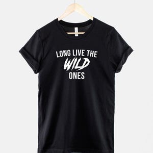 Camiseta de aventura, camiseta de viagem para viajantes, estampa "Vida longa aos selvagens"