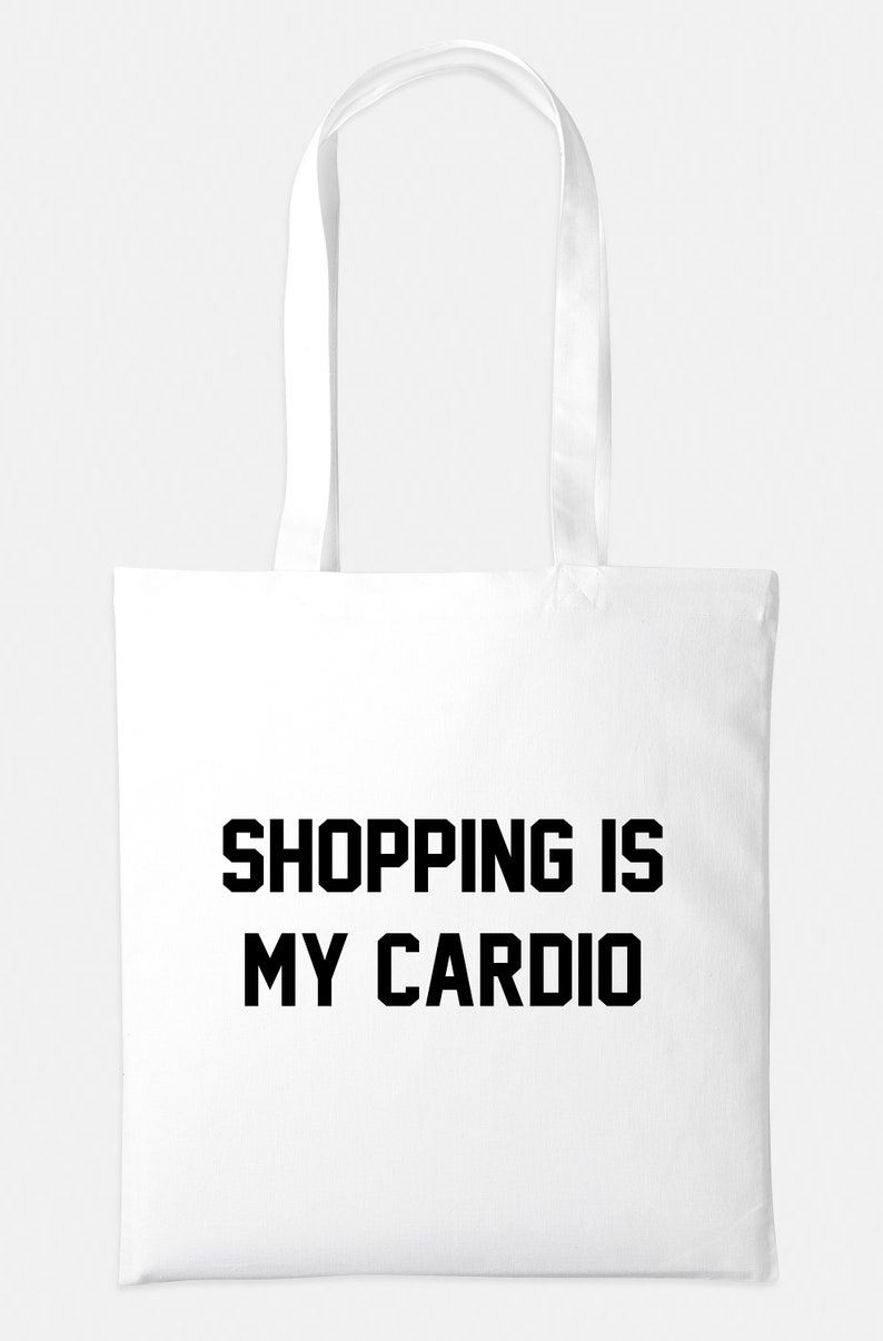 Shopping Is My Cardio Tote Bag (Cotton, 38x42cm, Handle Options) image 4