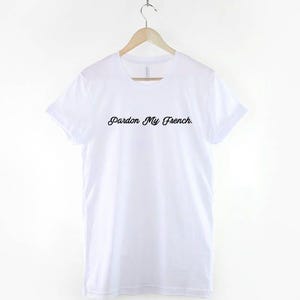 Pardon My French Bulldog Shirt: Humorous Frenchie Graphic Tee, Cotton image 3