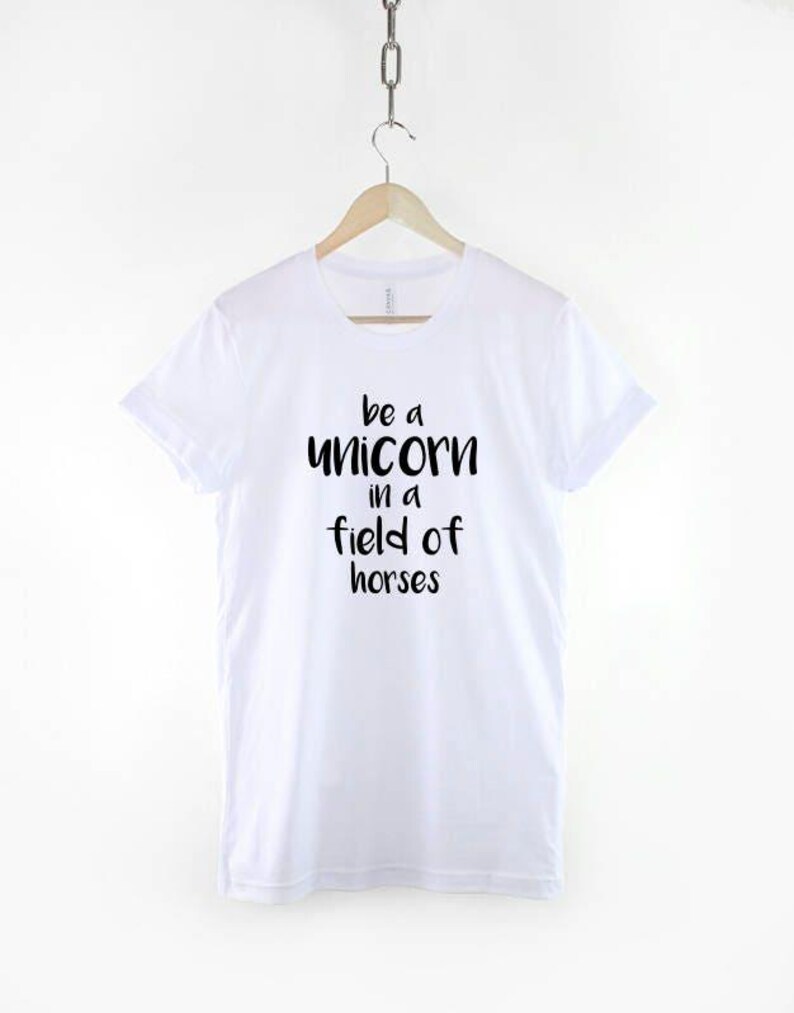 Be a Unicorn Shirt, Funny Unicorn Quote T Shirt, Cute Magical Graphic Tee, Gift for Unicorn Lover image 3