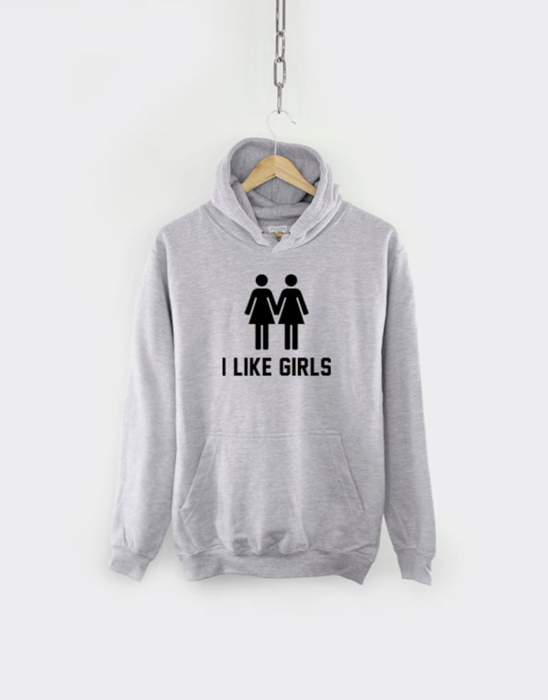 I Like Girls Gay Pride Hoody Lesbian Hoodie Pride Hoody Etsy