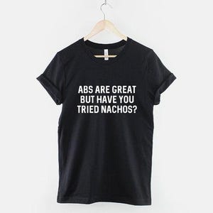 Nachos Gym Shirt, Funny Food Fitness T Shirt, Cheat Day Humor Tee, Gift for Gym Lover image 1