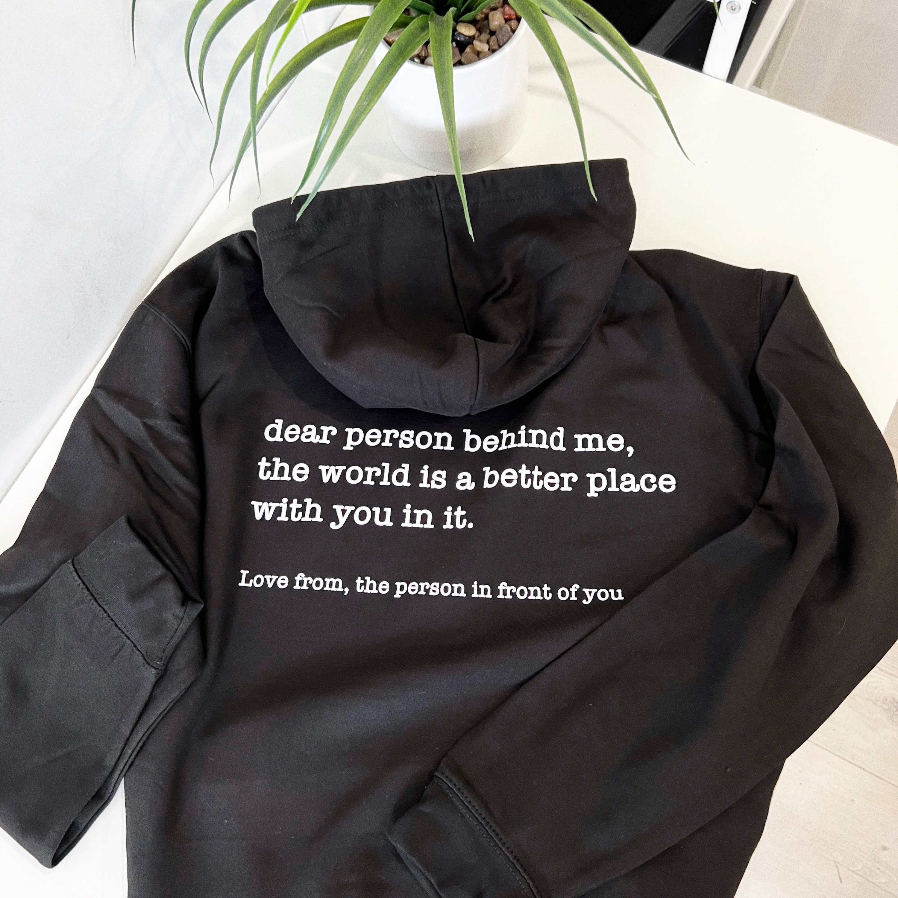 An Die Person Hinter Mir Dear Person Behind Me Hoodie Personalised Be Kind Message - Etsy UK