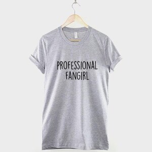 Fangirl T Shirt - Breathable Lightweight Fan Tee - Soft Cotton Fabric, Durable Print, Concert Wear image 2
