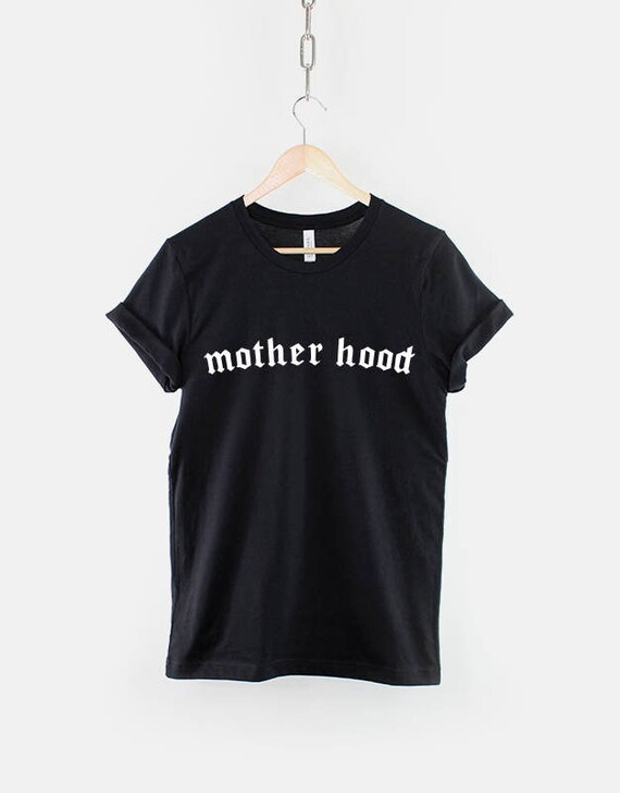Mother Hood T-shirt Gangster Badass Mom 