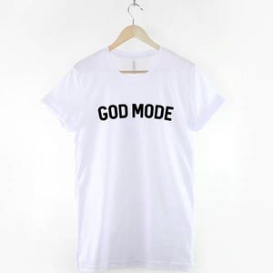 God Mode Gamer Shirt, Funny Gaming T Shirt, Level Up Video Game Tee, Gift for Gamer image 2