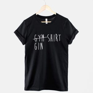 Funny Gin T Shirt: Playful Cocktail Humor Tee, Cotton Unisex Fit