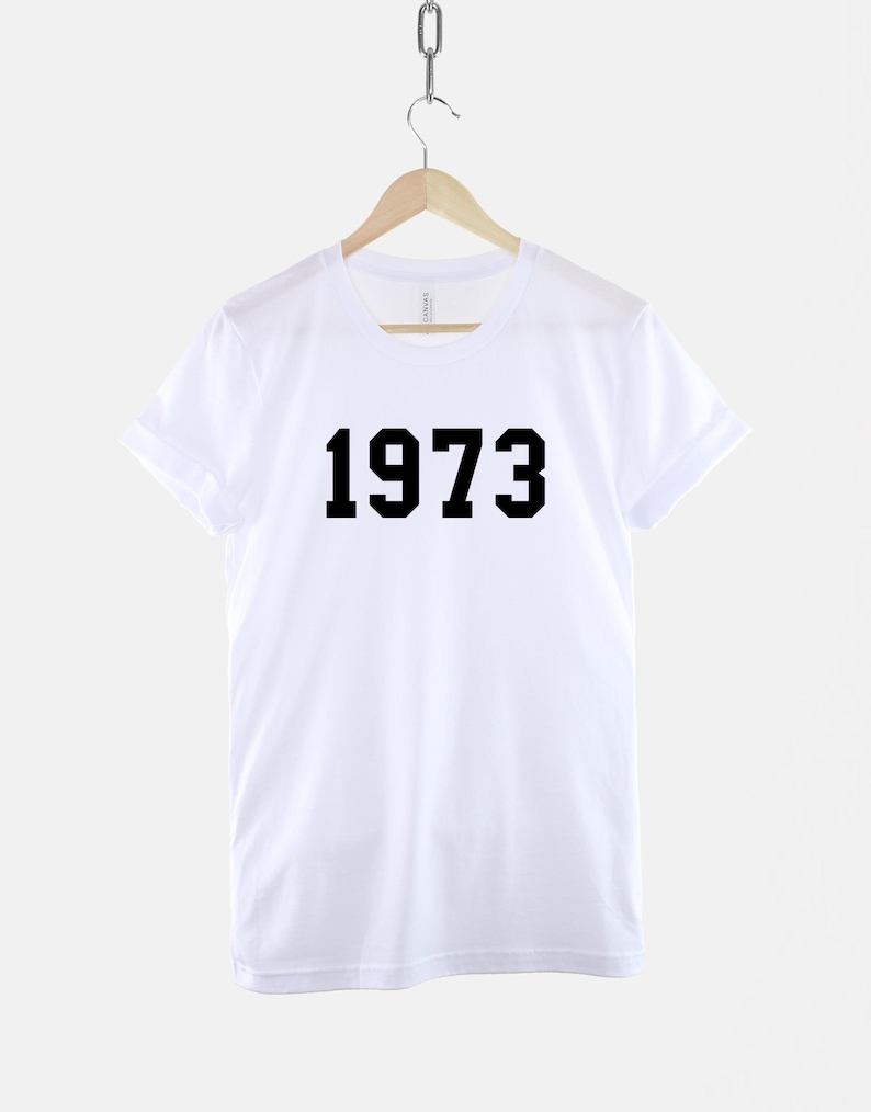1973 Retro Birthday Shirt, Vintage 50th Celebration Top, Cotton Tee image 3