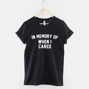 In Memory Of T-Shirt: Anti Social Slogan, Rolled Sleeve Streetwear Tee