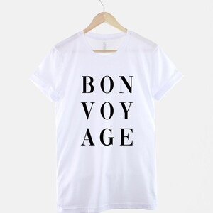 Bon Voyage Travel T-shirt, shirt voor avontuurlijk reizen, Wanderlust graphic T-shirt, Travel Lover-top afbeelding 3
