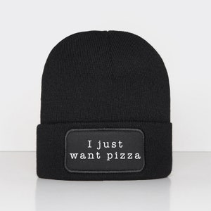 I Just Want Pizza Beanie image 6