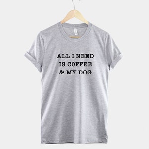 Dog Mom T-shirt: Coffee & My Dog Graphic T-shirt, zachte katoenmix vrijetijdskleding afbeelding 3