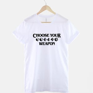 DnD Shirt, Choose Your Weapon Graphic Tee, Dice Gamer Gift, Tabletop RPG Shirt image 3