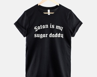 Pastel Goth Shirt, Satan Is My Sugar Daddy Print, Edgy Grunge Tee (100% Cotton)