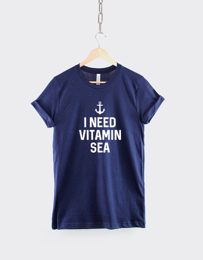 I Need Vitamin Sea T-shirt Nautical Anchor Shirt Captain - Etsy
