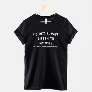 Camiseta informal con frase "No siempre escucho" (unisex, tallas XS-6XL, mezcla de algodón suave) imagen 1