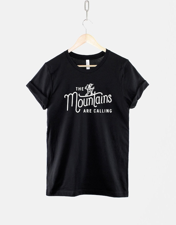 The Mountains Are Calling Hiking T-Shirt: Adventure Graphic Tee, Rock Climbing Style