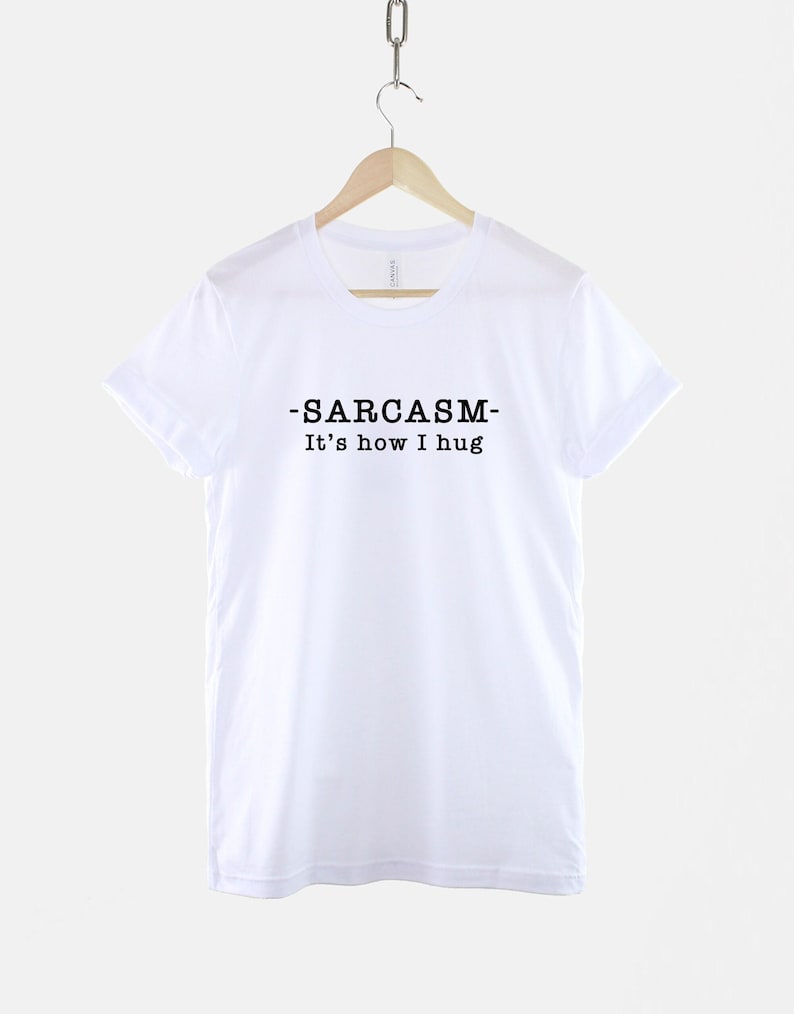 Camiseta Sarcástica com Slogan Irônico, É Assim Que Eu Abraço (Unissex PP-6XG, Mistura de Algodão Macio) imagem 3