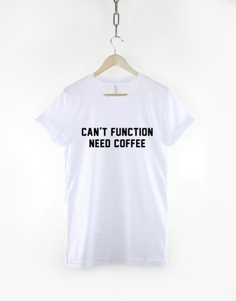 i need coffee and a donut shirt