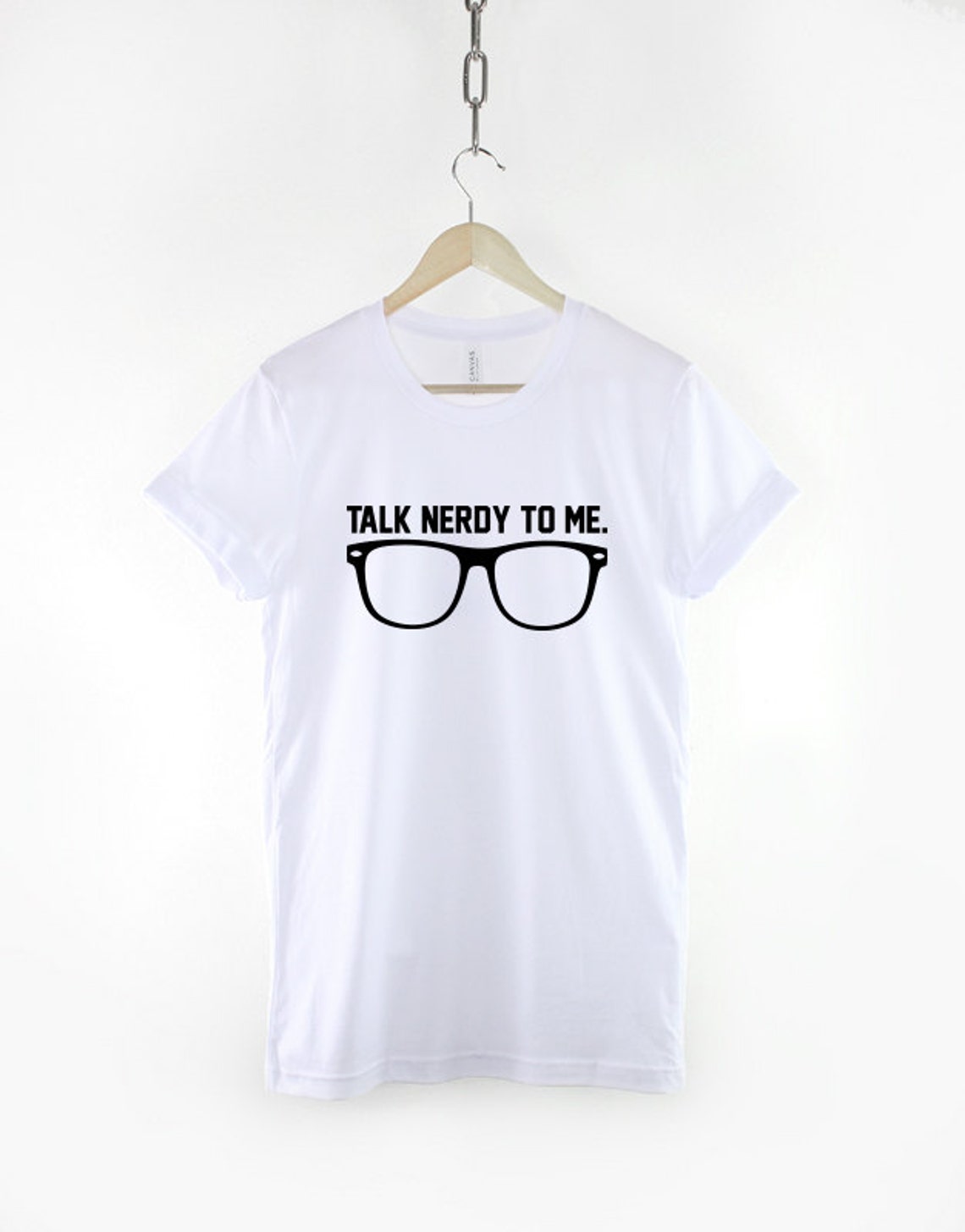 Talk Nerdy To Me Geek TShirt / Nerd Glasses Shirt Geeky Etsy